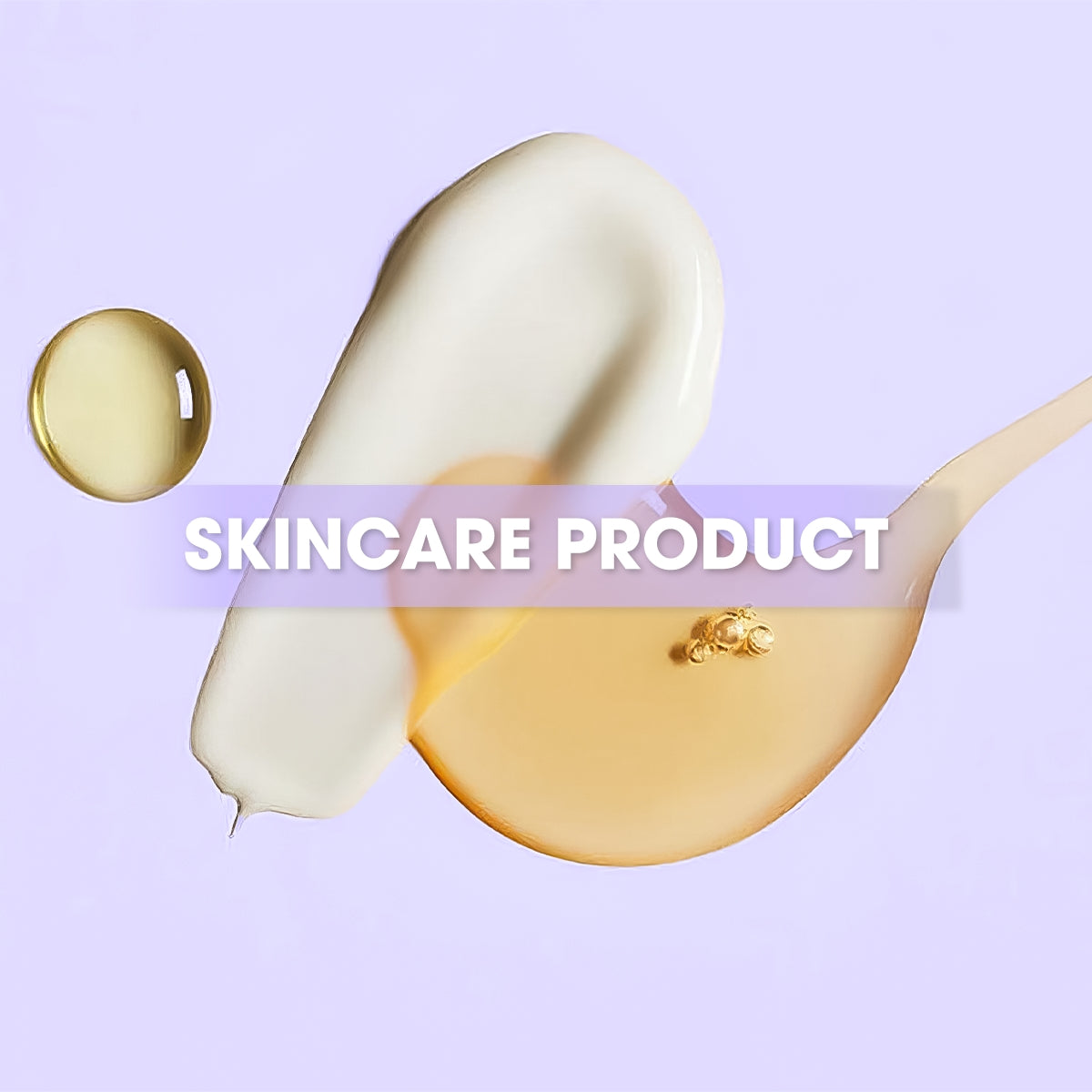 SKINCARE PRODUCTS